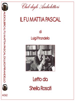 cover image of Il Fu Mattia Pascal